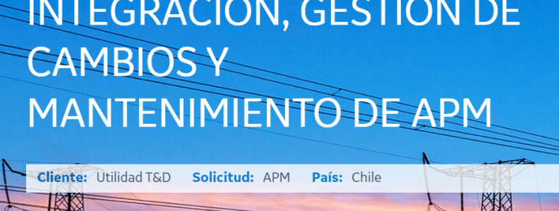Caso de Éxito: Integración, gestión de cambios y mantenimiento con Energy APM